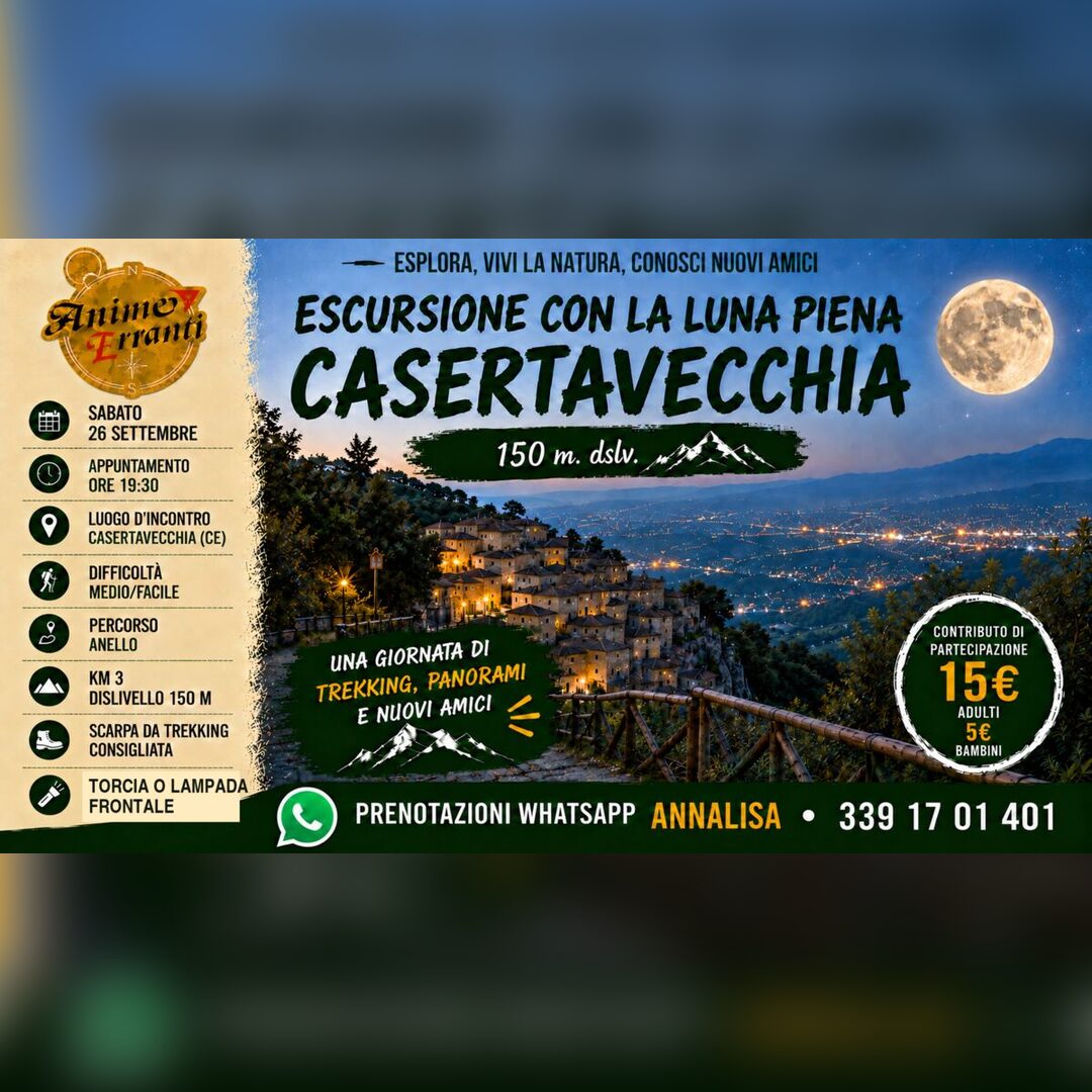 Locandina dell’escursione con la luna piena a Casertavecchia con Anime Erranti